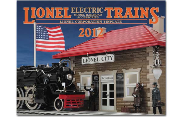 2012 Lionel Corporation Tinplate Catalog Unveiled |