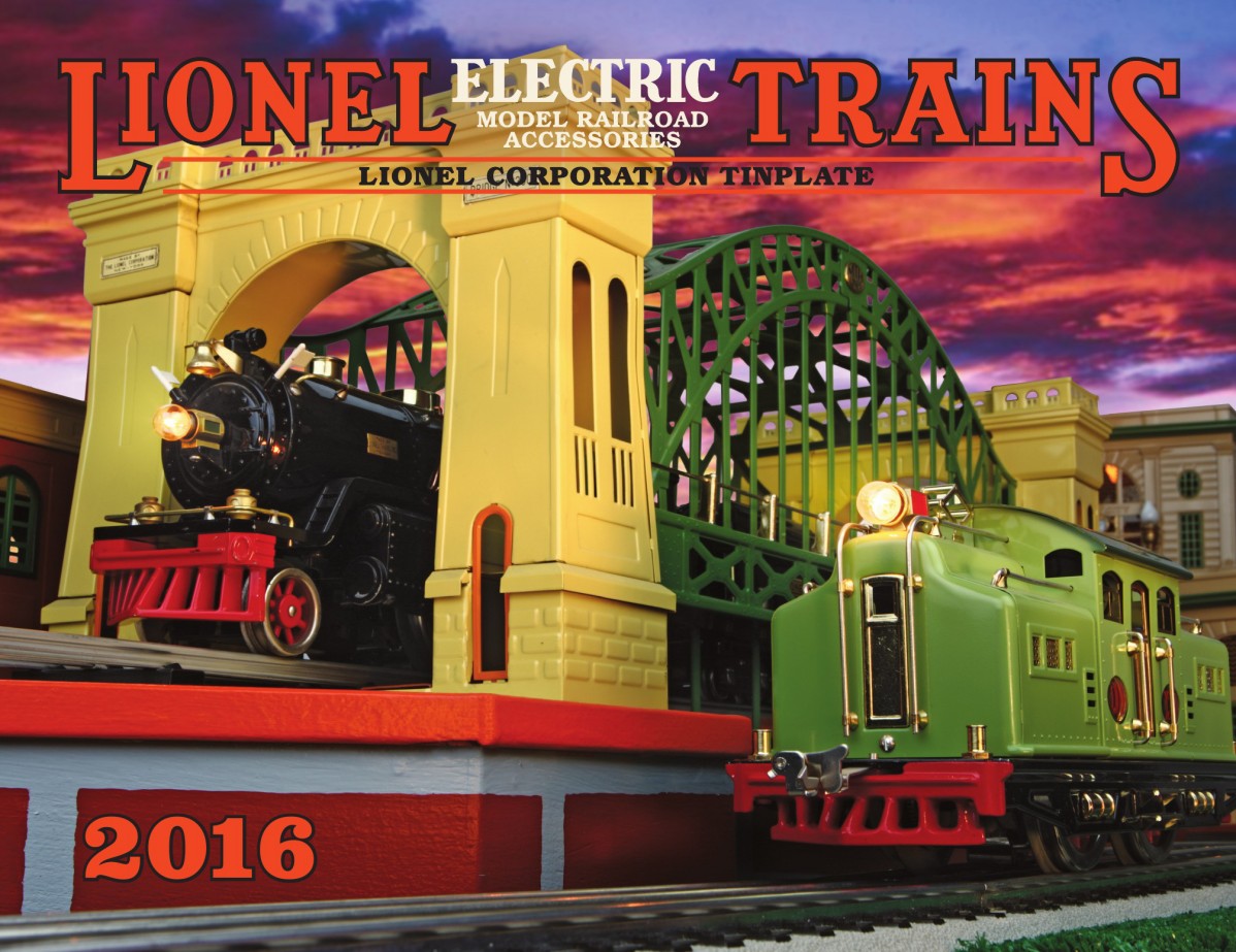 2016 Lionel Corporation Tinplate Catalog
